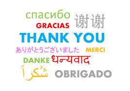 No matter what language, thank you will always be appreciated!